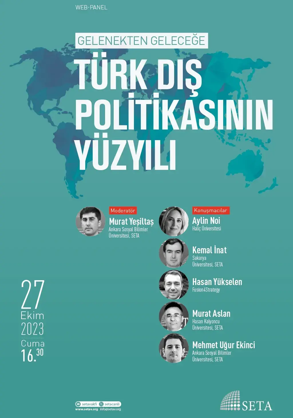 Web Panel: Gelenekten Geleceğe Türk Dış Politikasının Yüzyılı