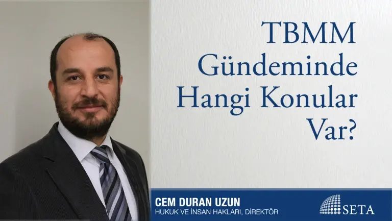 TBMM Gündeminde Hangi Konular Var?