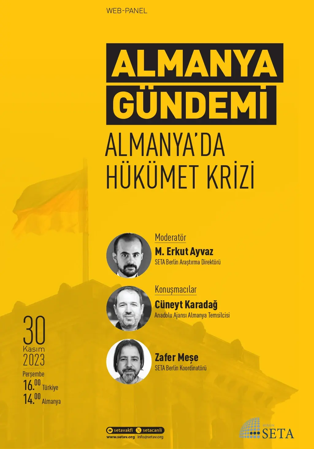 Web Panel: Almanya Gündemi | Almanya’da Hükümet Krizi