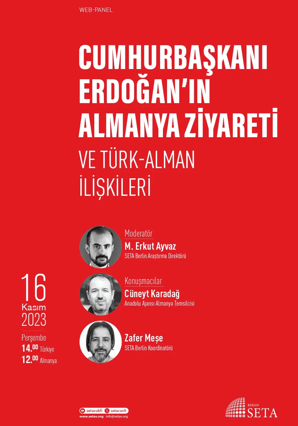 Web Panel: Cumhurbaşkanı Erdoğan’ın Almanya Ziyareti ve Türk-Alman İlişkileri
