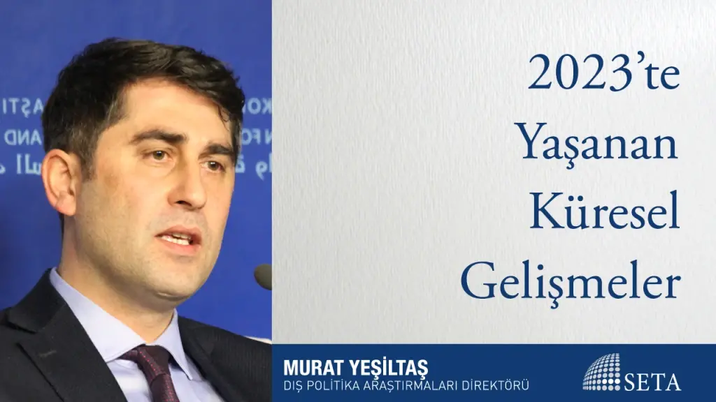 2023’te Yaşanan Küresel Gelişmeler