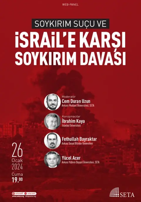 Web Panel: Soykırım Suçu ve İsrail’e Karşı Soykırım Davası