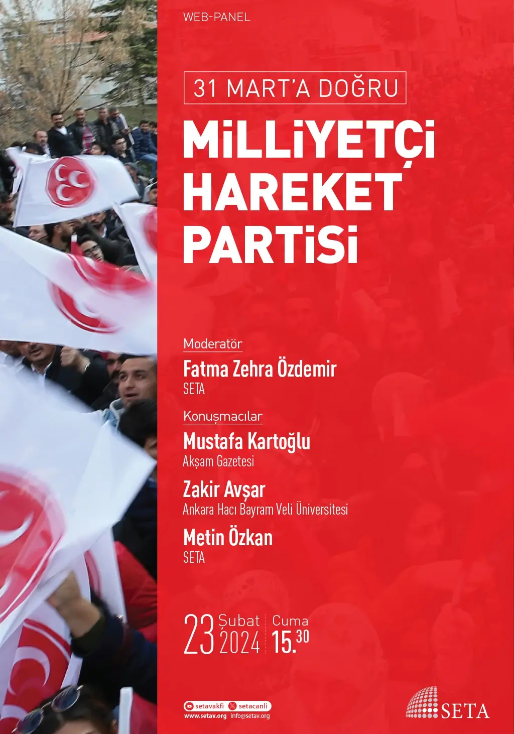 Web Panel: 31 Mart’a Doğru Milliyetçi Hareket Partisi