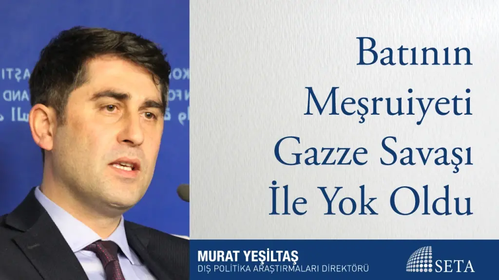 Batının Meşruiyeti Gazze Savaşı İle Yok Oldu
