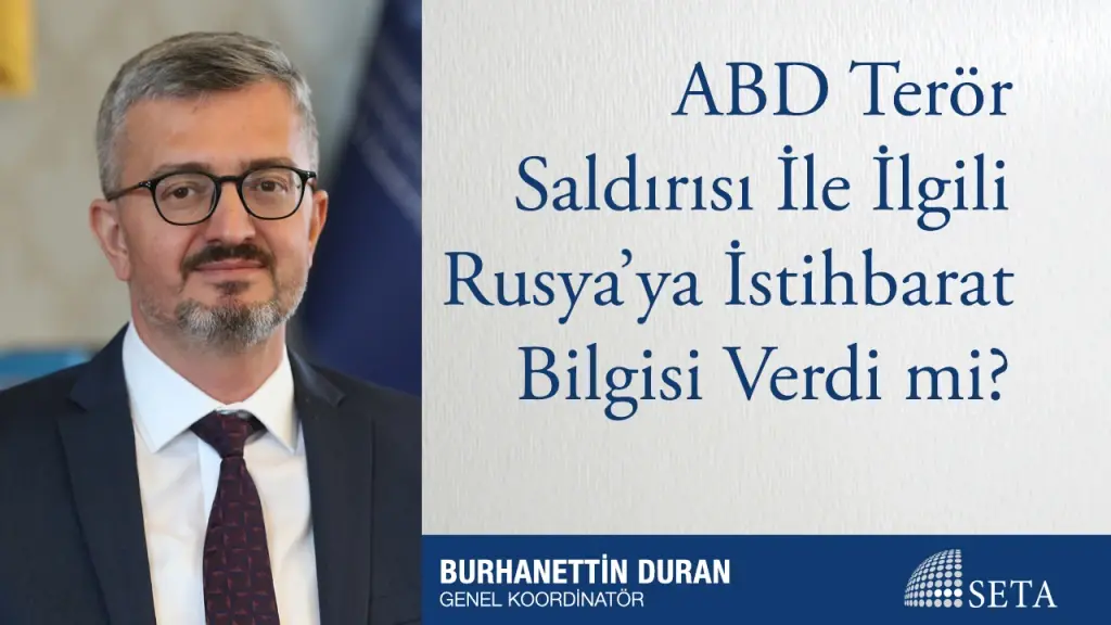 ABD Terör Saldırısı İle İlgili Rusya’ya İstihbarat Bilgisi Verdi mi?
