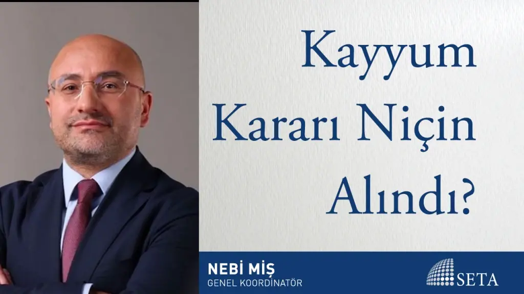 Kayyum Kararı Niçin Alındı?