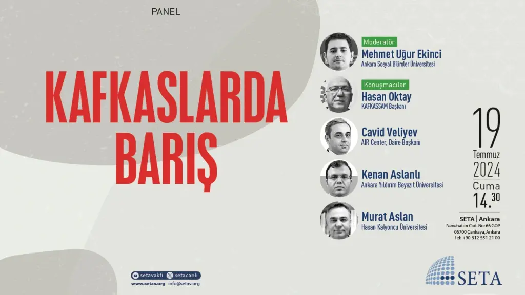 Panel: Kafkaslarda Barış