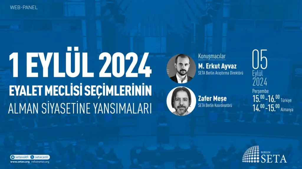 Web Panel: 1 Eylül 2024 Eyalet Meclisi Seçimlerinin Alman Siyasetine Yansımaları