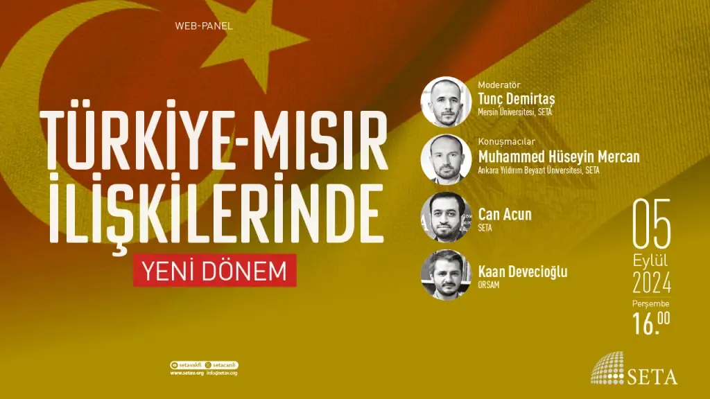 Web Panel: Türkiye-Mısır İlişkilerinde Yeni Dönem