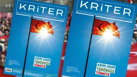 Kriter’in Haziran Sayısı Çıktı: Adım Adım Terörsüz Türkiye