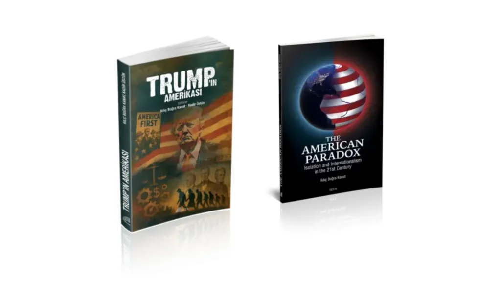 Kitap Tanıtımı | “The American Paradox: Isolation and Internationalism in the 21st Century” ve “Trump’ın Amerikası”