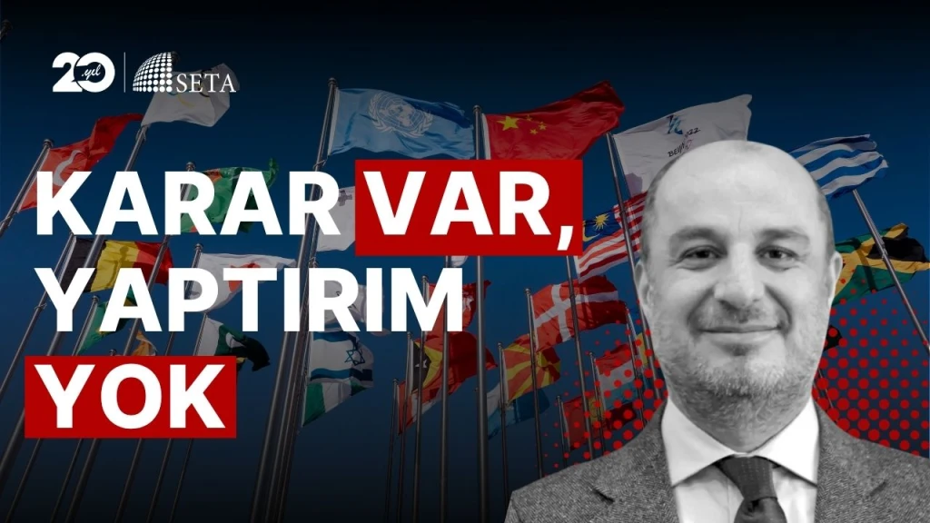 Uluslararası Hukuk Krizleri Neden Durduramıyor?