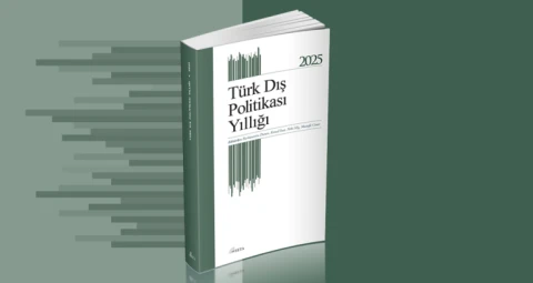 Türk Dış Politikası Yıllığı 2025
