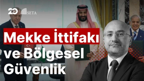 Mekke İttifakı Bölgesel Dengeleri Nasıl Değiştirecek?